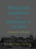 Reading German for Theological Studies
